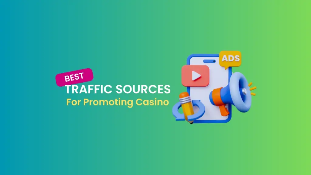 top traffic sources for promoting online casino