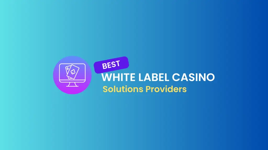 best white label casino solutions providers