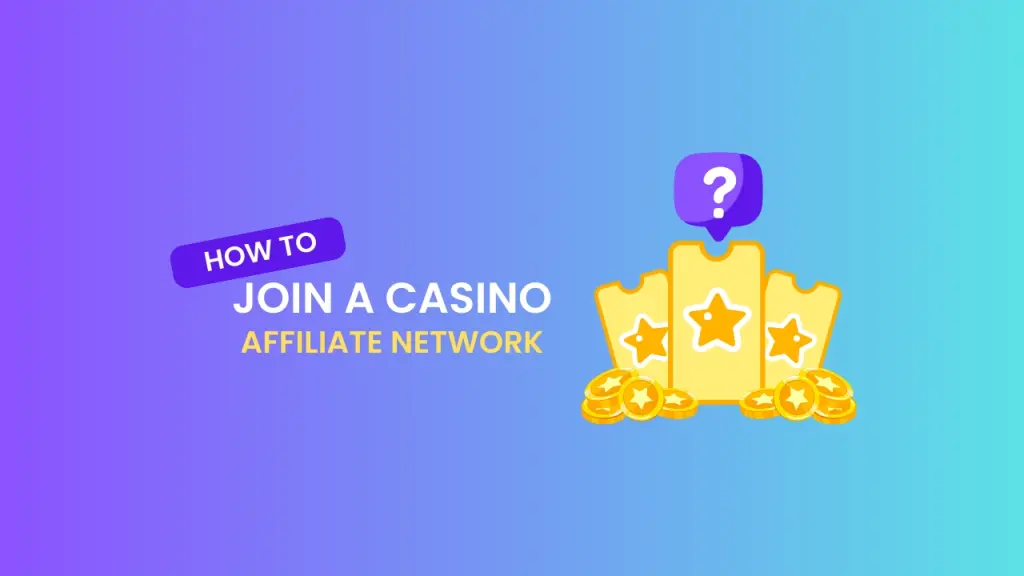 how-to-join-a-casino-affiliate-network.webp