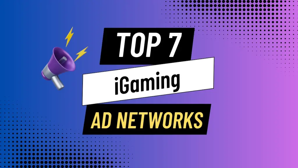Best igaming ad networks to buy casino traffic